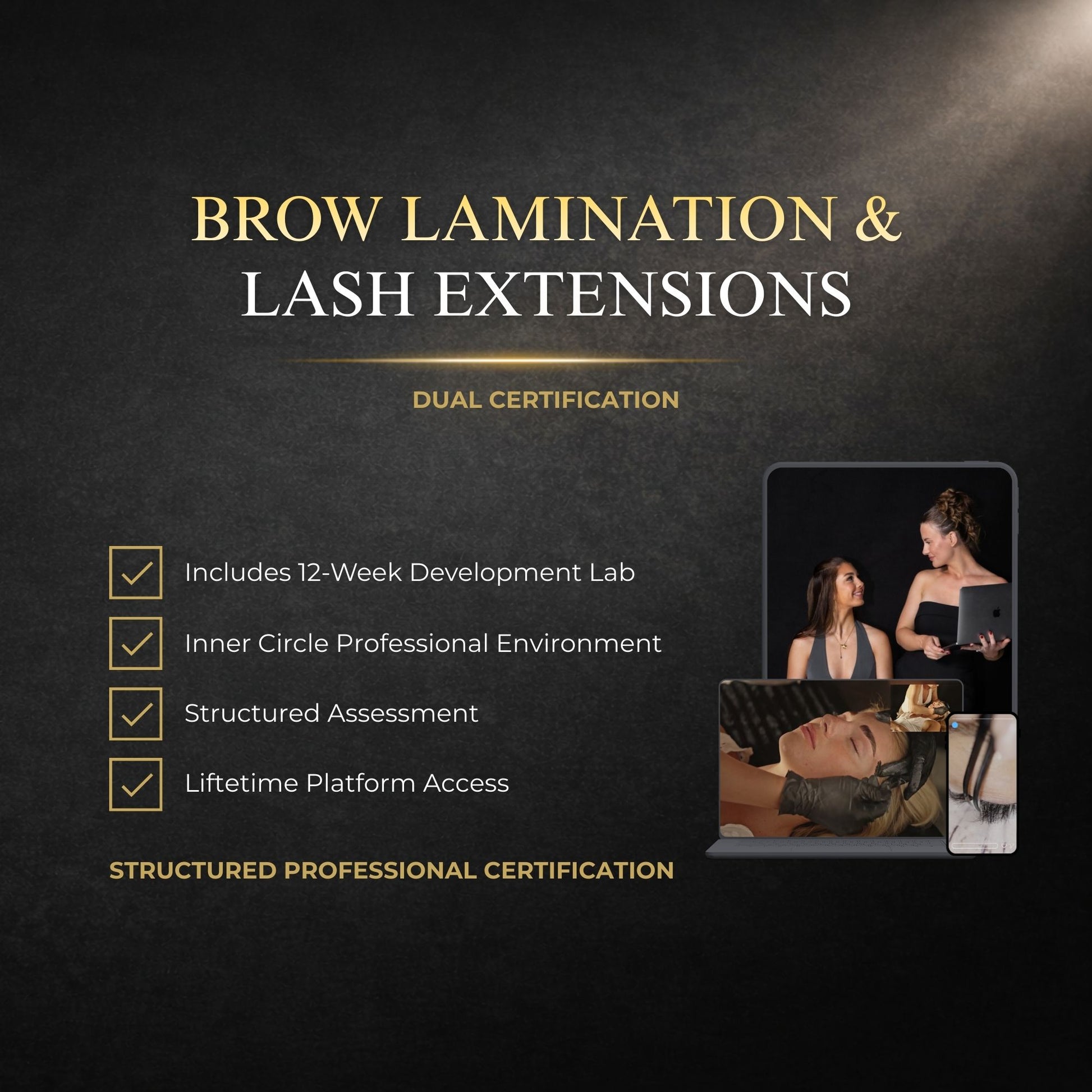 Advertisement for Brow Lamination & Lash Extensions certification with text and images of people working on clients.