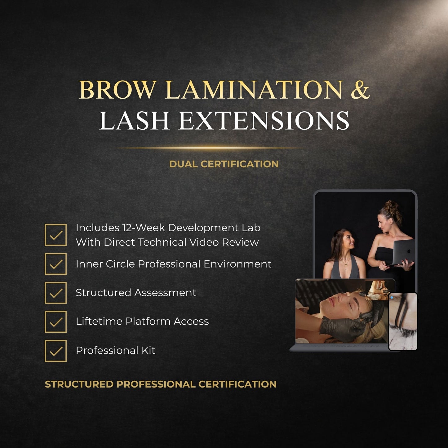 Advertisement for Brow Lamination & Lash Extensions dual certification program with text and images of people working on clients.