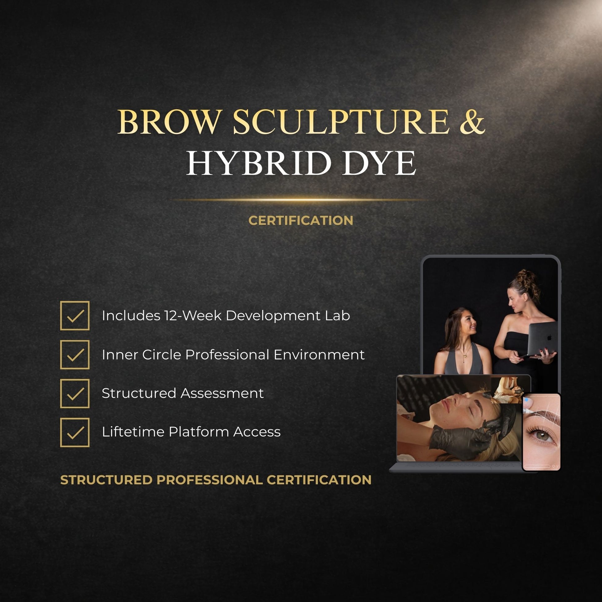 Advertisement for Brow Sculpture & Hybrid Dye certification with text and images of people and a laptop.