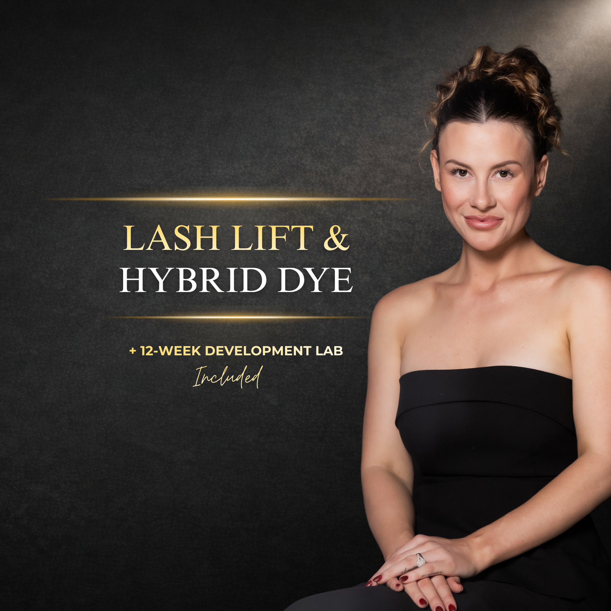 Woman in a black dress with text about lash lift and hybrid dye on a dark background