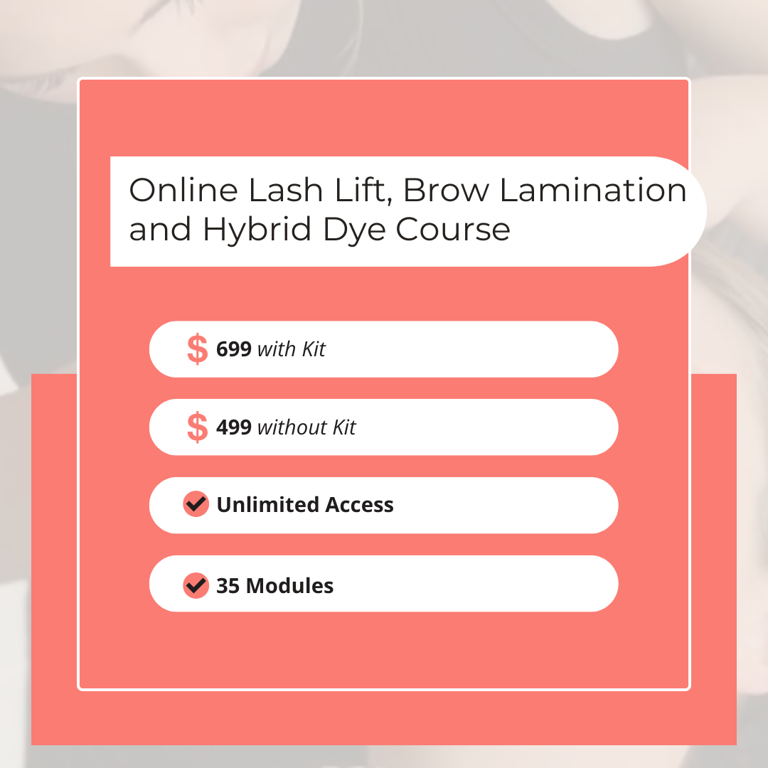 Online Lash Lift, Brow Lamination, Sculpt/ Wax and Hybrid Dye Course ($600 Starter Kit Included)